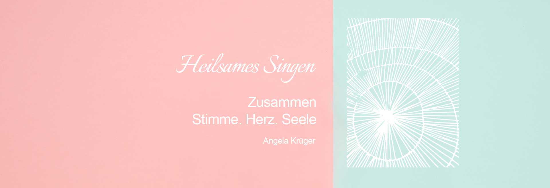 krueger_angela_heilsames_singen_stimme_herz_seele